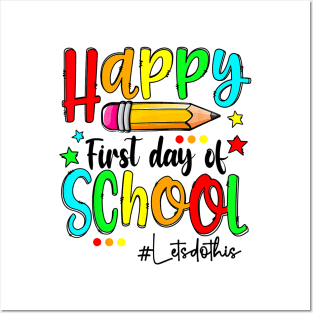 Happy First Day of School Teacher Back to School Posters and Art